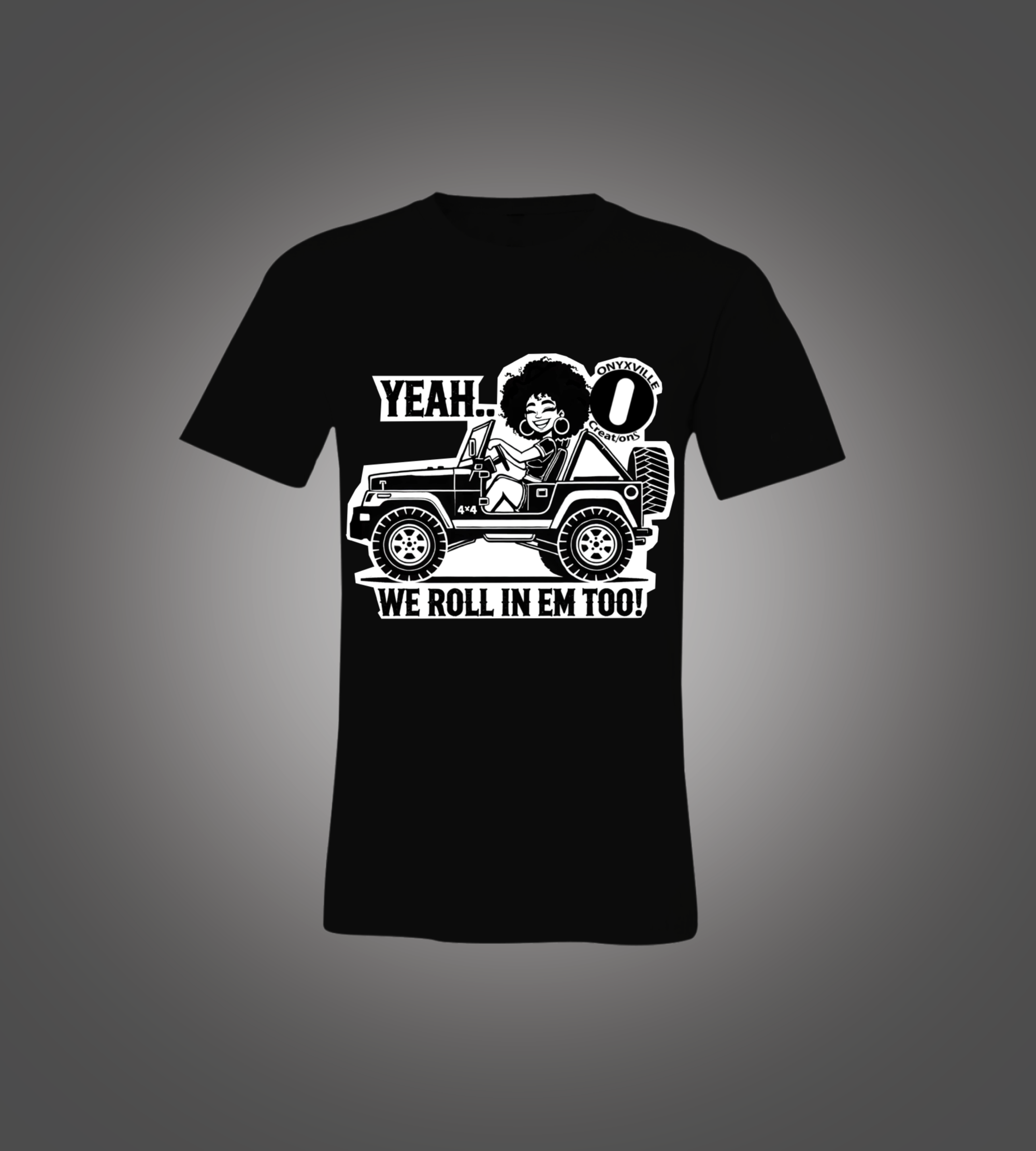 We Roll In Em TOO! Tee