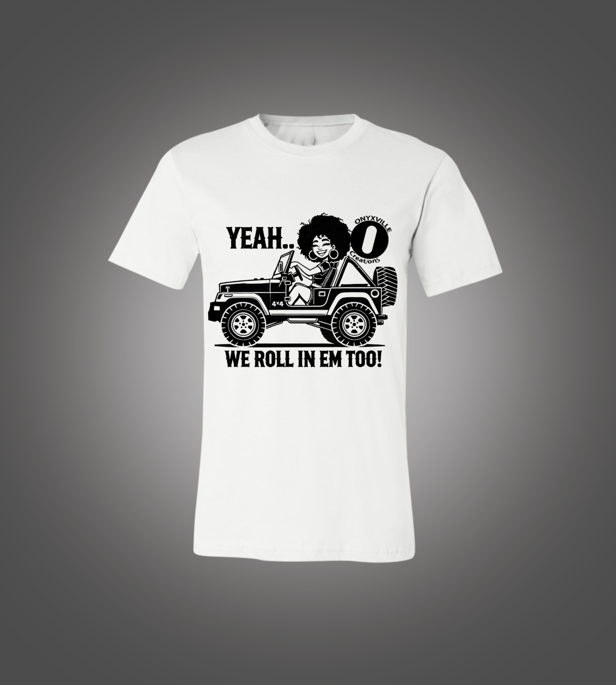 We Roll In Em TOO! Tee